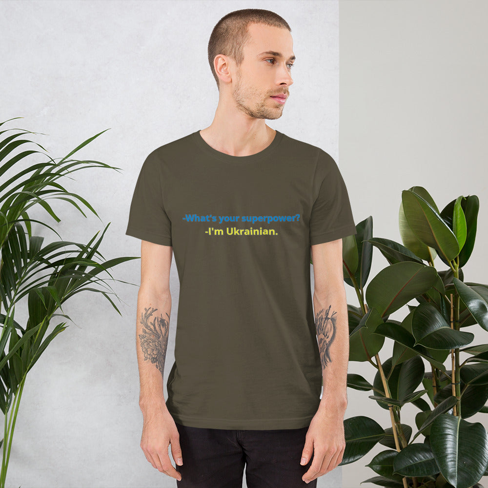 Unisex t-shirt "Ukrainian is my superpower"