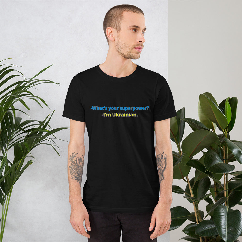 Unisex t-shirt "Ukrainian is my superpower"