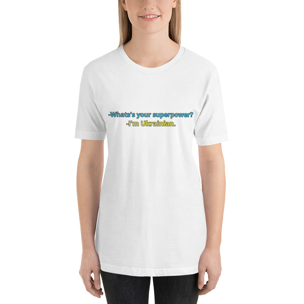 Unisex t-shirt  "Ukrainian is my superpower"